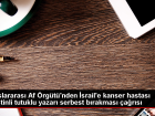 Uluslararası Af Örgütü, İsrail'e Filistinli yazarın serbest bırakılmasını talep etti