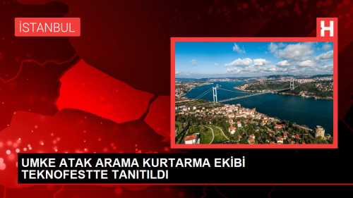 UMKE Atak Arama Kurtarma Ekibi TEKNOFEST'te tantld