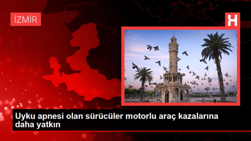 Uyku apnesi olan srcler motorlu ara kazalarna daha yatkn