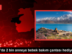 Van'da Yeni Do�um Yapan Anneler ��in Bebek Malzemeleri Hediye Edildi