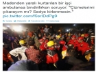 Yaral� Kurtar�lan ���inin �ok Konu�ulan S�zleri
