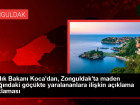 Zonguldak'taki maden g����� sonras� yaral�lar taburcu edildi